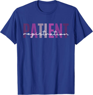 Patient Registration Registrar Emergency Department Hospital T-Shirt - T-Shirt | Royal
