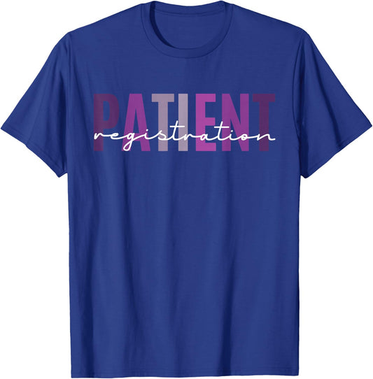 Patient Registration Registrar Emergency Department Hospital T-Shirt - T-Shirt | Royal