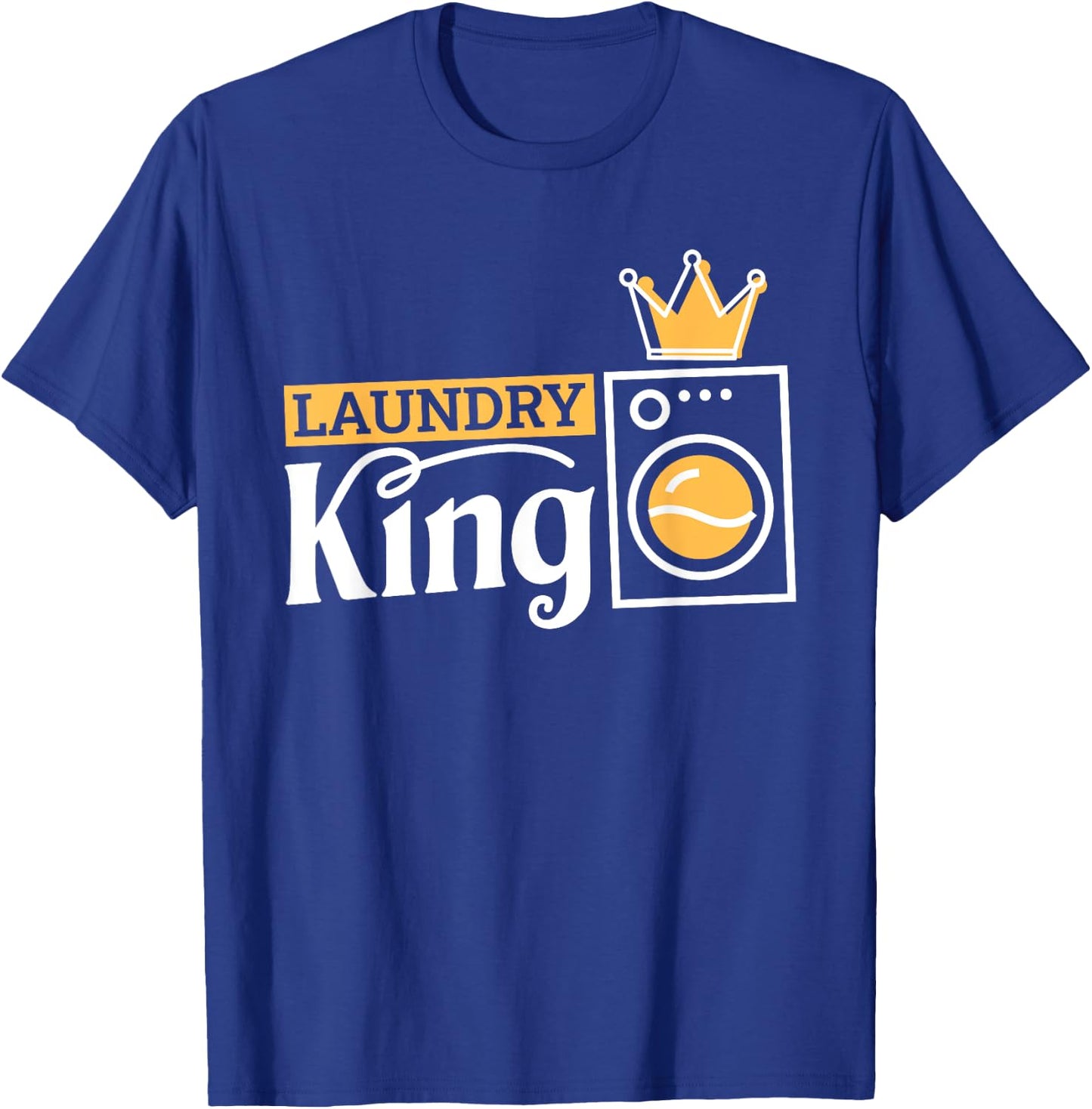 Laundry King, Laundry Attendant T-Shirt - T-Shirt | Royal