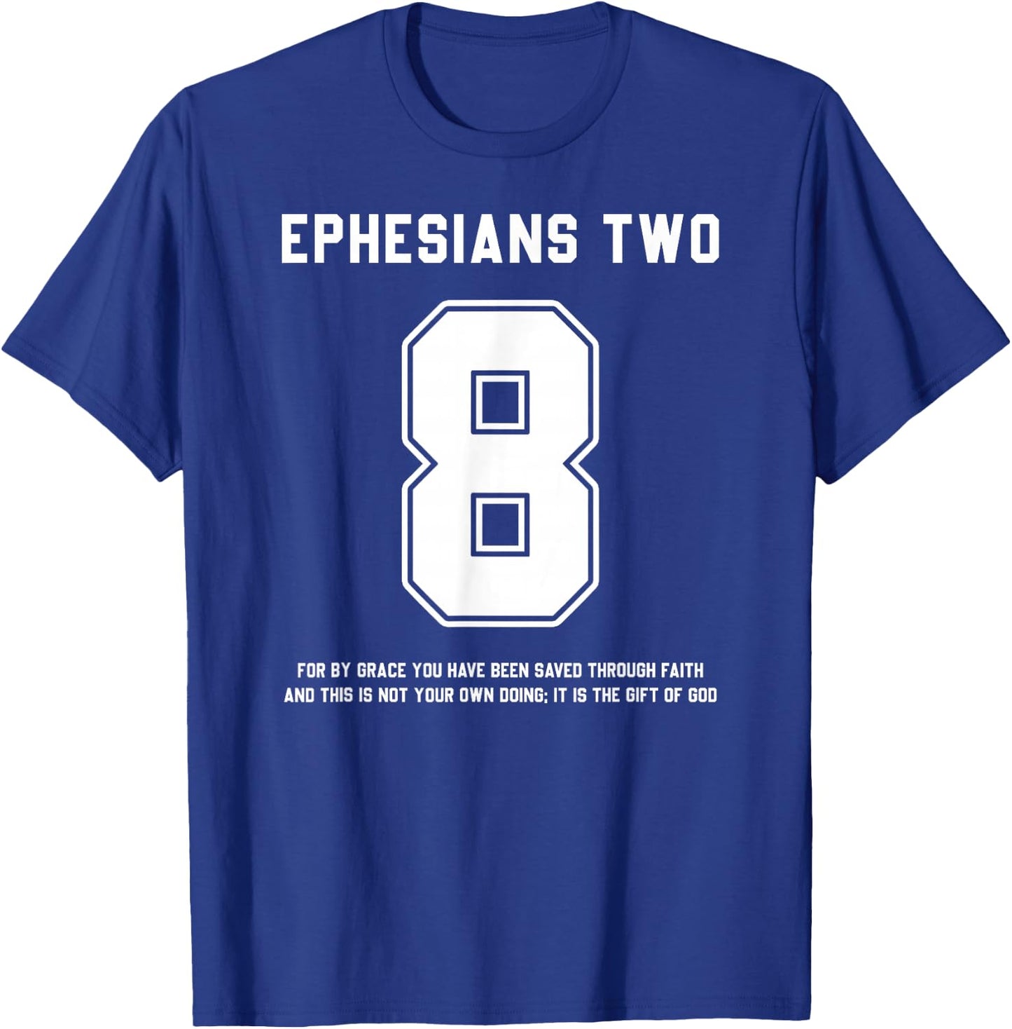 Ephesians 2:8 Bible Verse Team Sports Jersey T-Shirt - T-Shirt | Royal