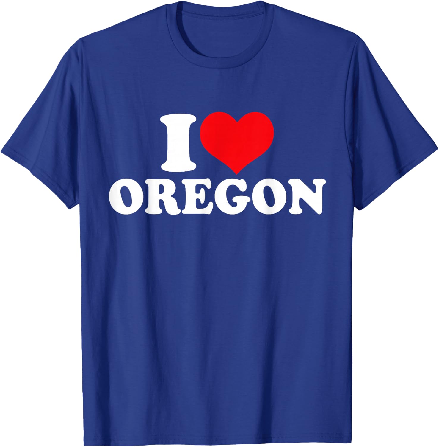 I Love Oregon, I Heart Oregon T-Shirt - T-Shirt | Royal