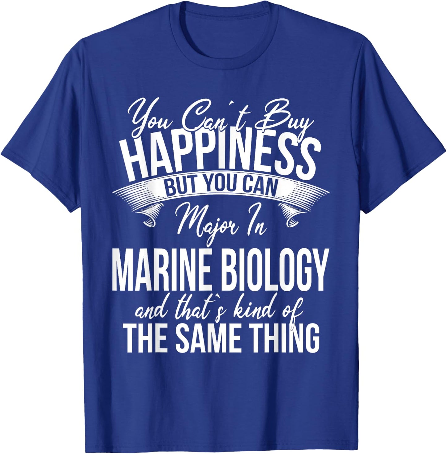 Funny Graduation Marine Biology Major T-Shirt - T-Shirt | Royal