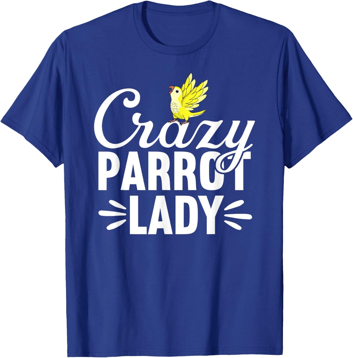 Crazy Parrot Lady | Yellow Lutino Monk Parakeet Quaker T-Shirt - T-Shirt | Royal