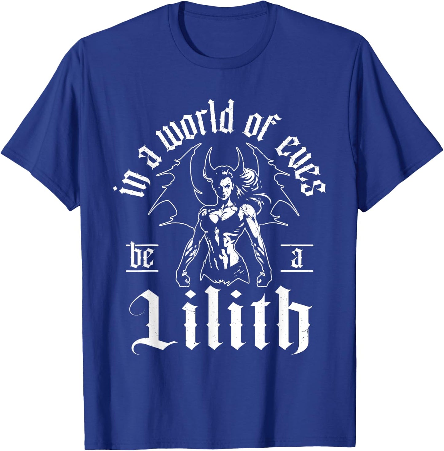 Lilith Demon Gothic Mythology Folklore Satanic Dark Occult T-Shirt - T-Shirt | Royal