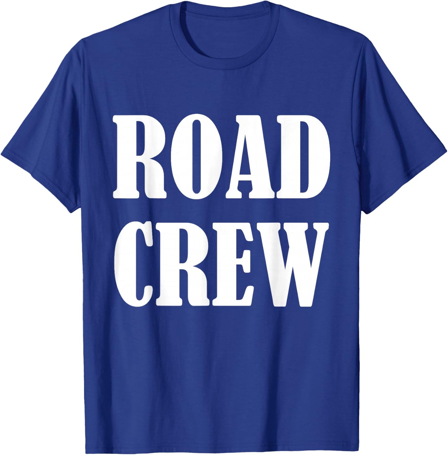 Road Worker Uniform Design - Road Crew T-Shirt - T-Shirt | Royal