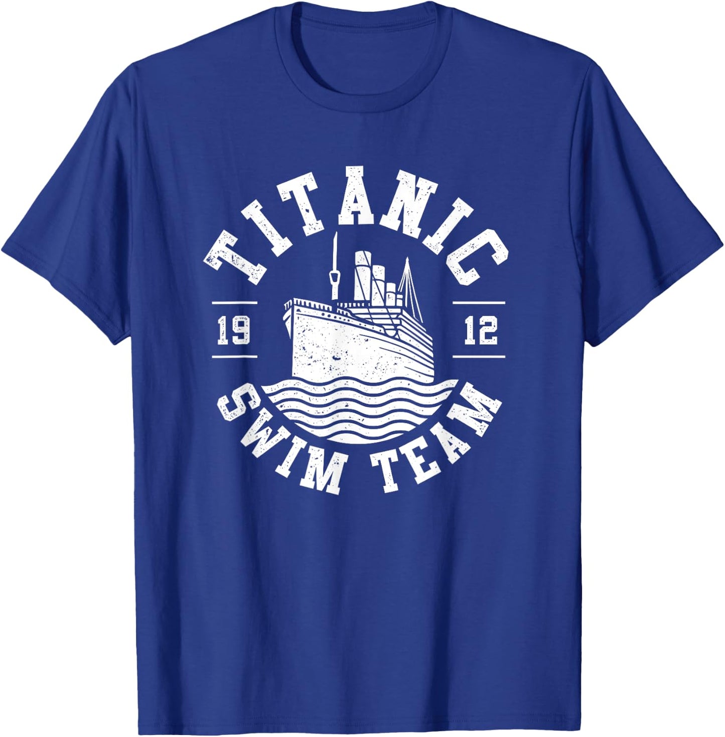 Titanic Swim Team Lifeguard Swim Fan Cruise Ship Titanic T-Shirt - T-Shirt | Royal