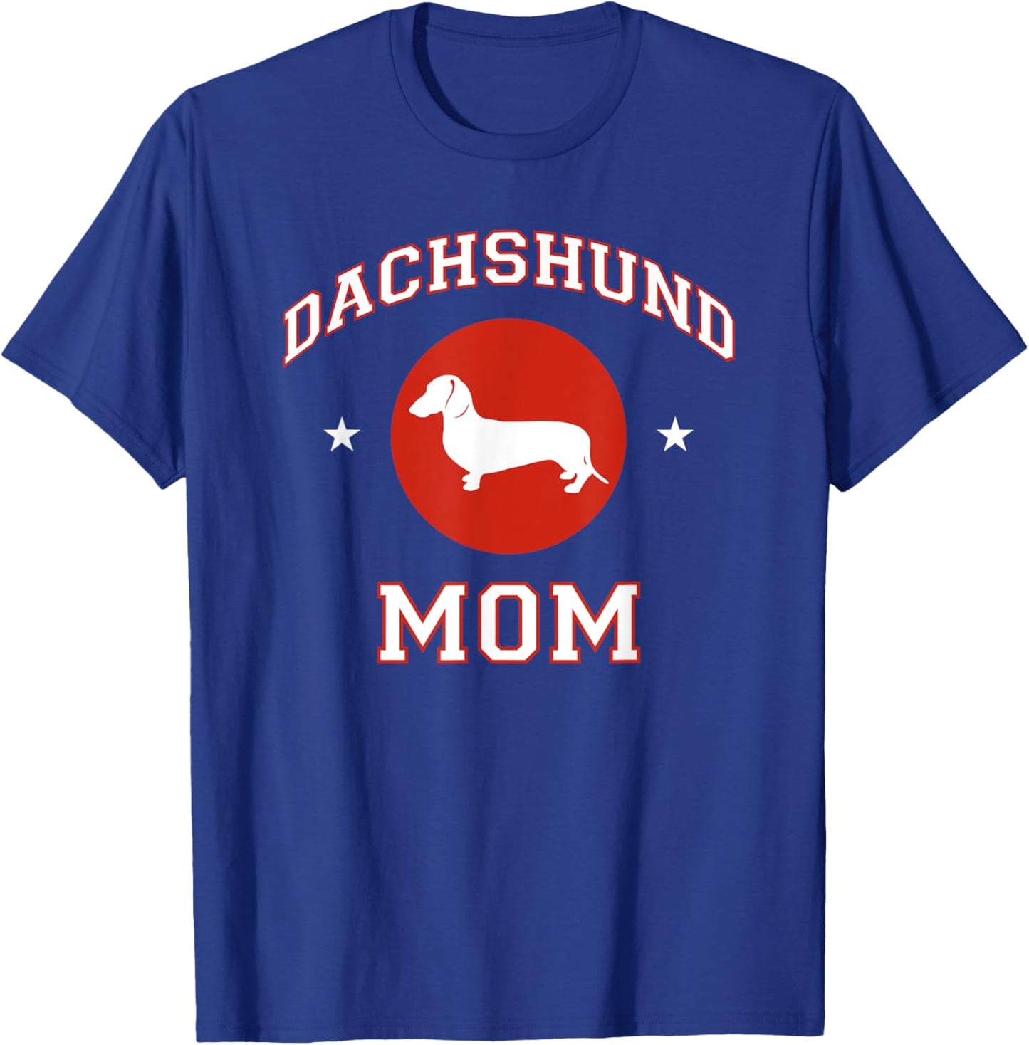 Smooth Dachshund Mom T-Shirt - T-Shirt | Royal