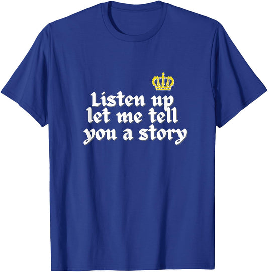 Listen Up Let Me Six Musical Theatre Theater Musicals T-Shirt - T-Shirt | Royal