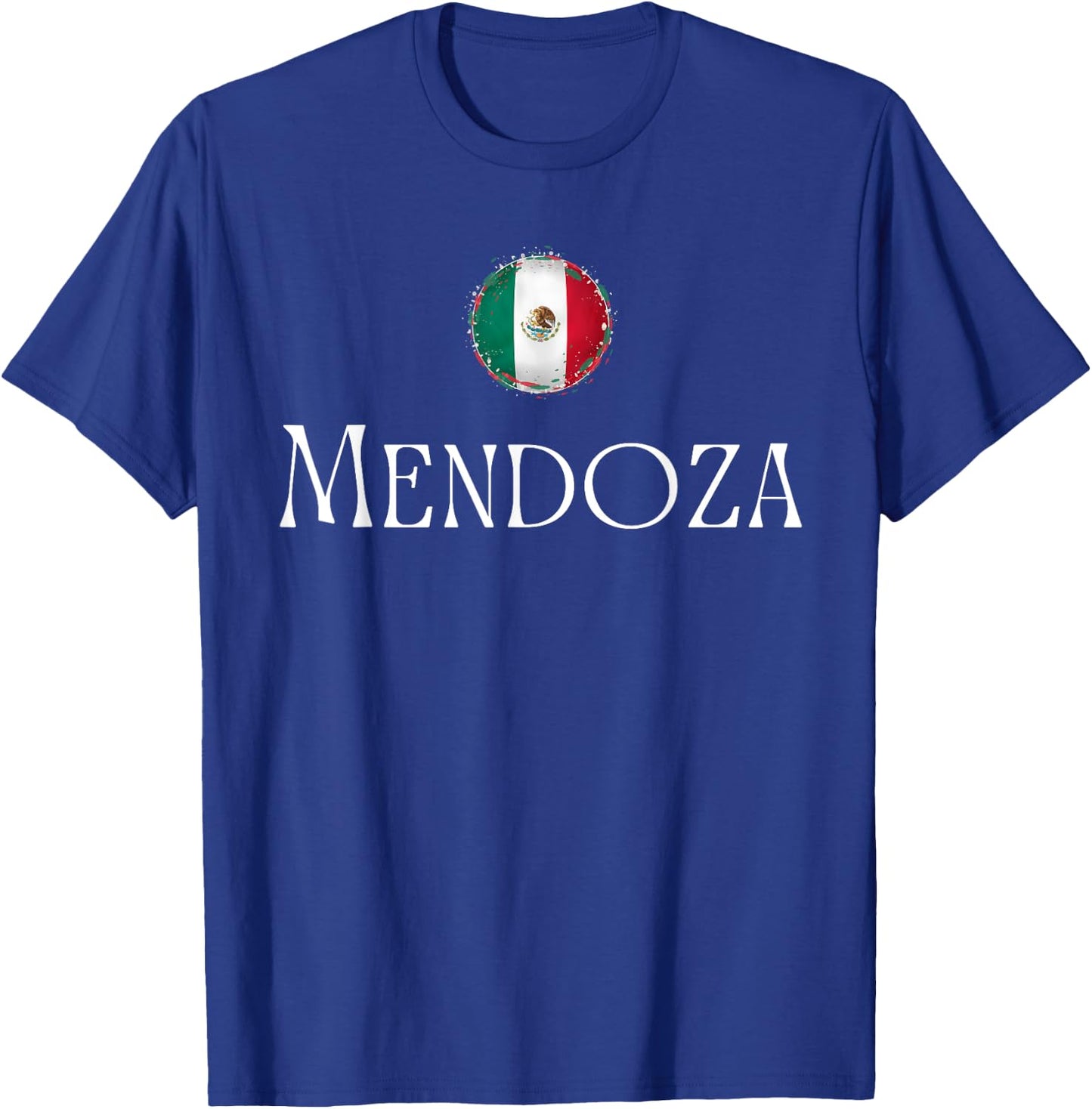 Mendoza Surname Mexican Hispanic Heritage Family Name Flag T-Shirt - T-Shirt | Royal