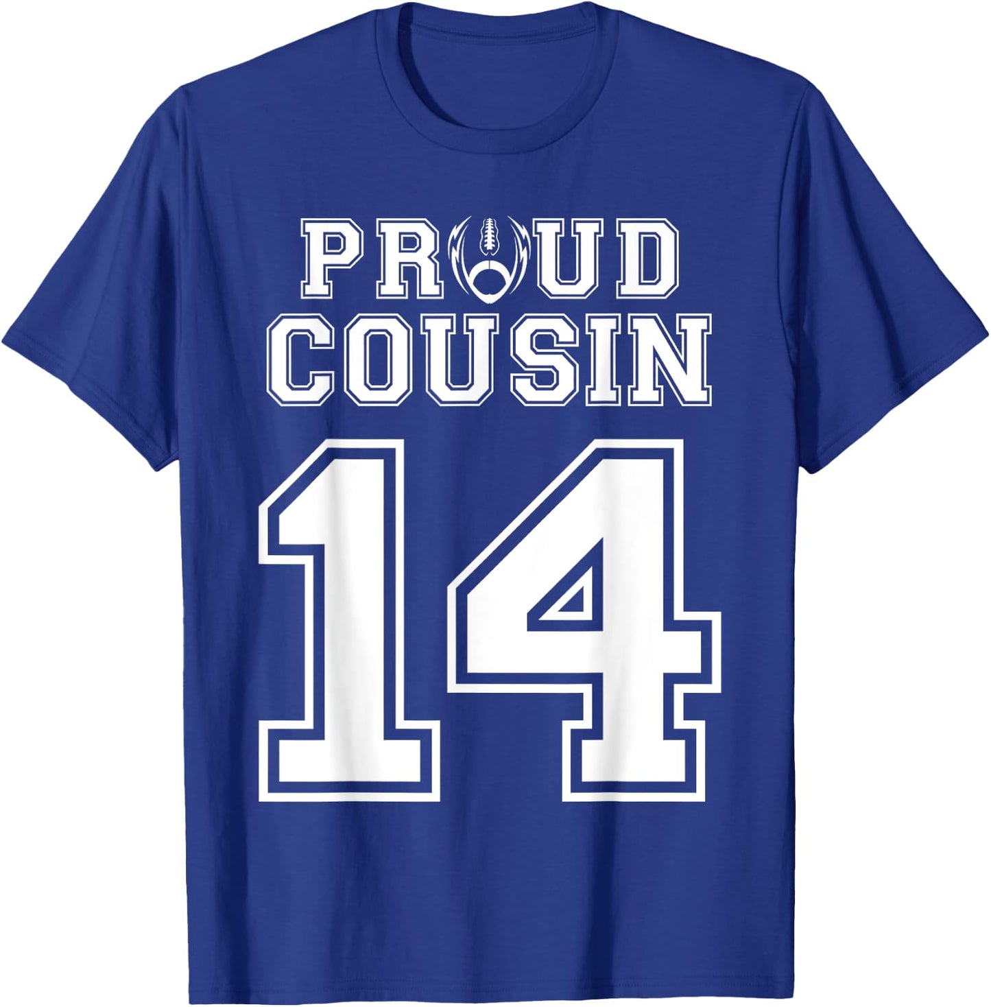Custom Proud Football Cousin Number 14 Personalized T-Shirt - T-Shirt | Royal