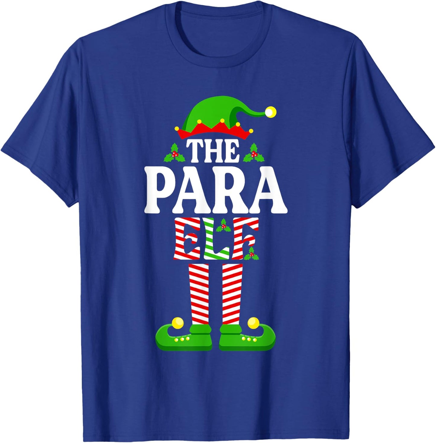 I'm The Para Elf Shirt Funny Christmas Family Matching T-Shirt - T-Shirt | Royal