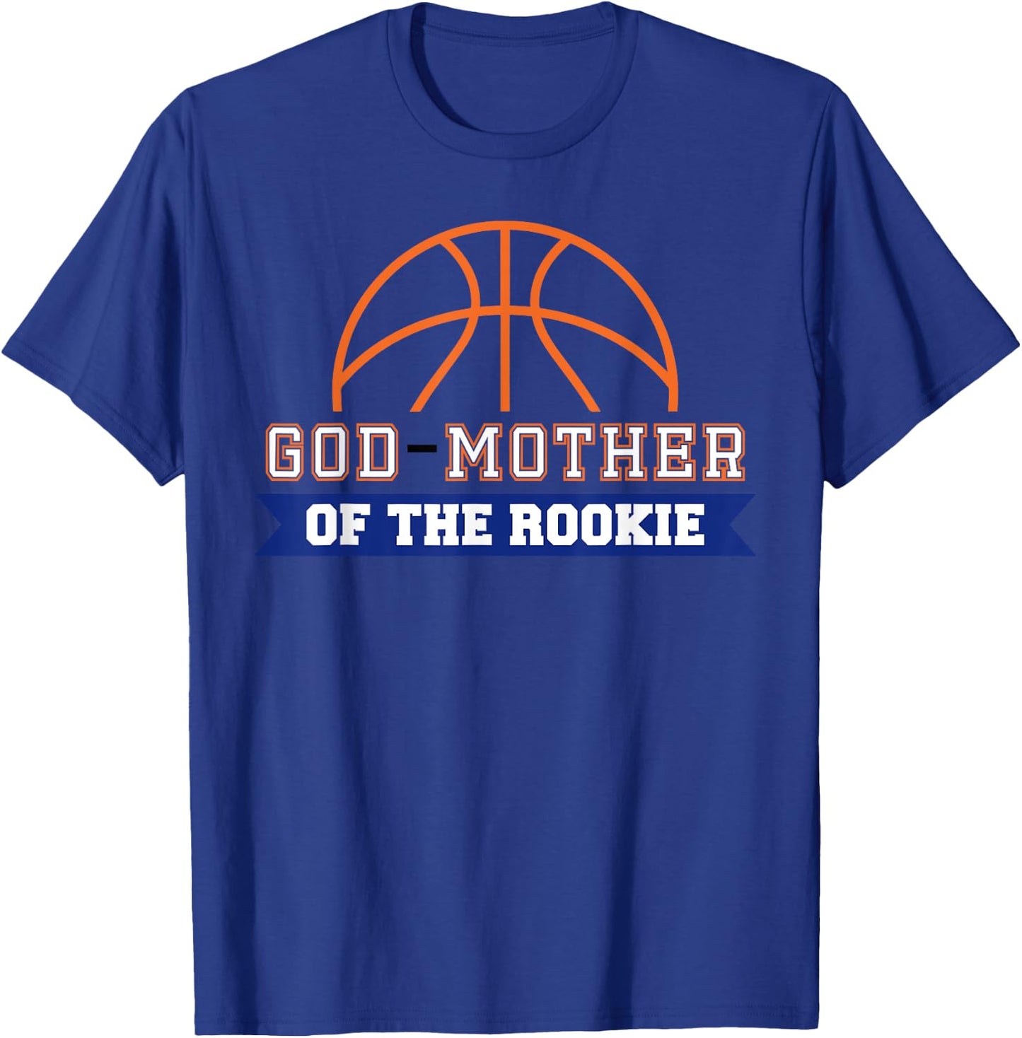 God-Mother of Rookie 1st Birthday Basketball Theme Matching T-Shirt - T-Shirt | Royal
