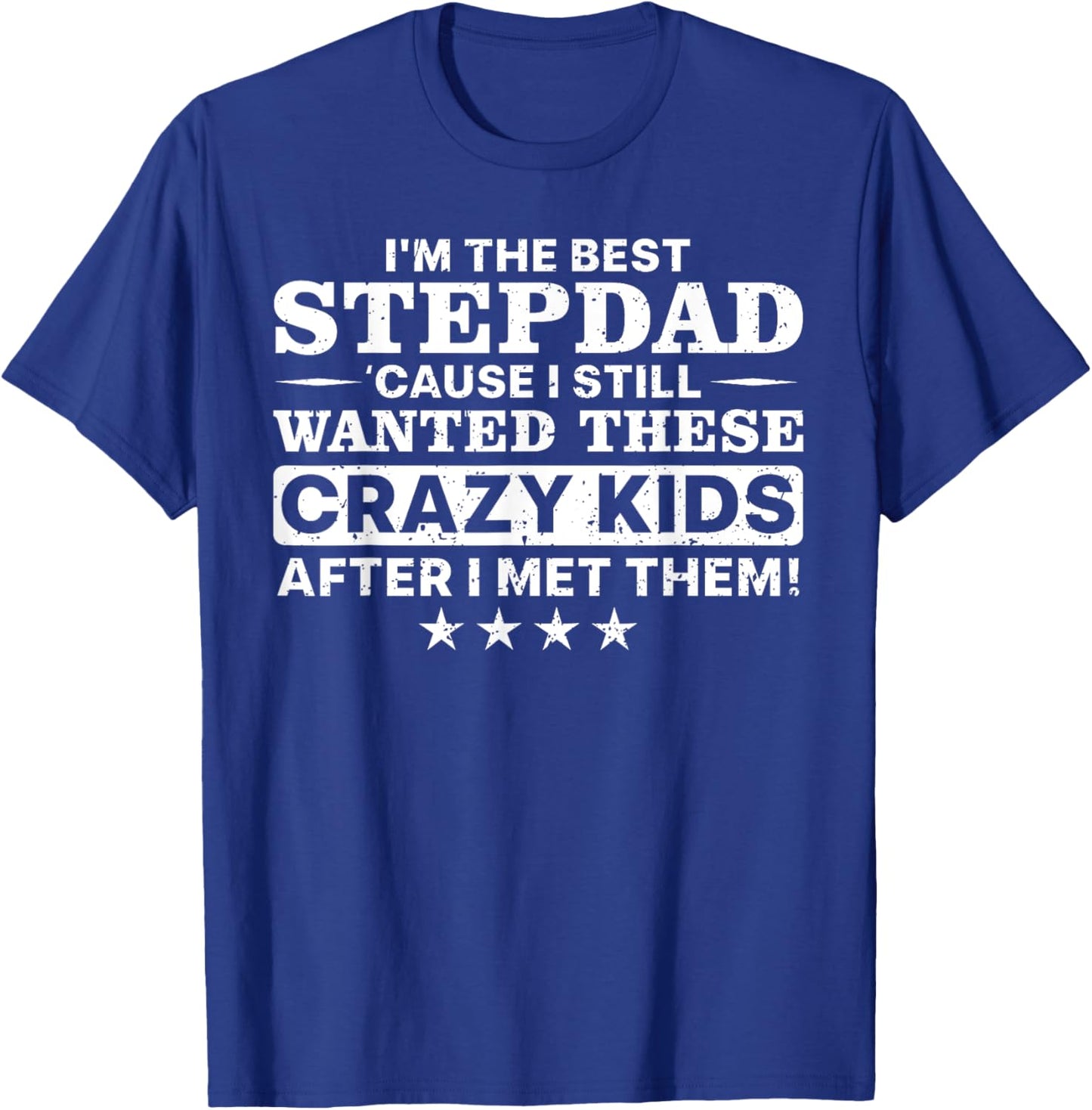 Cool Stepdad Father Step Dad Parenthood Stepfather T-Shirt - T-Shirt | Royal