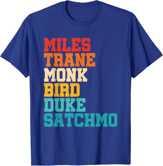 Miles Trane Monk Bird Duke Satchmo T-Shirt - T-Shirt | Royal