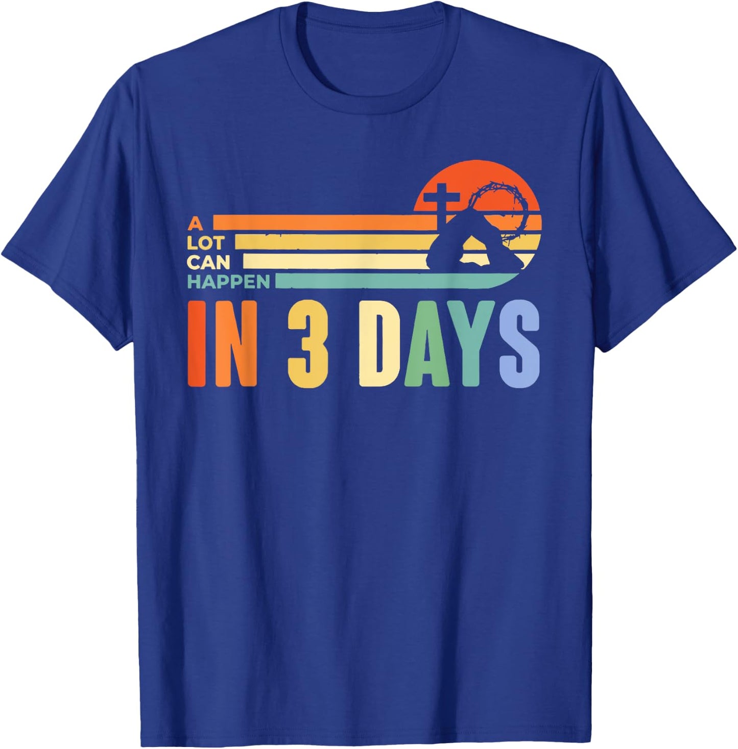 A Lot Can Happen in 3 Days Retro Vintage Sunset T-Shirt - T-Shirt | Royal