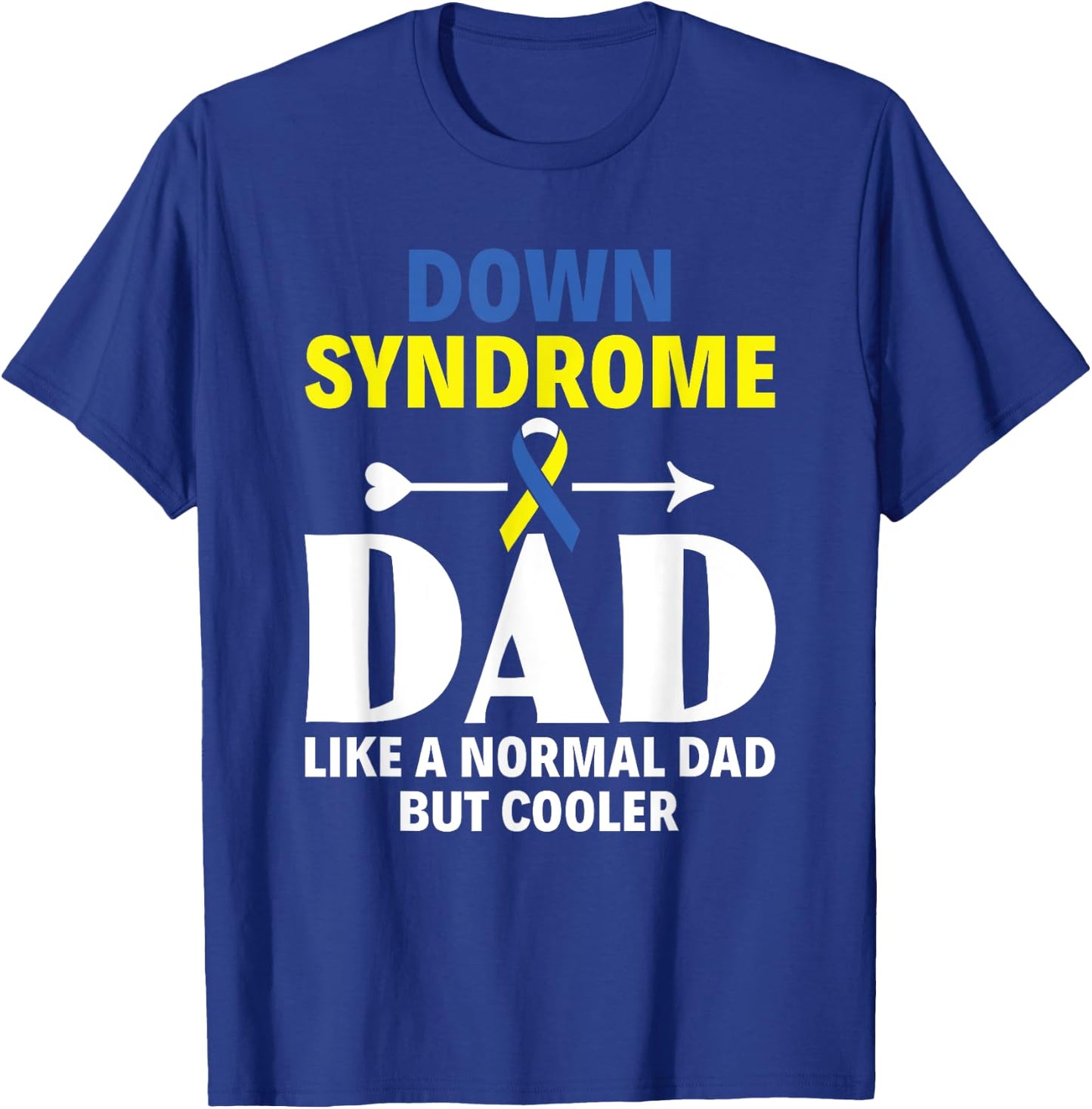 Funny Down Syndrome Dad Definition Down Syndrome Awareness T-Shirt - T-Shirt | Royal