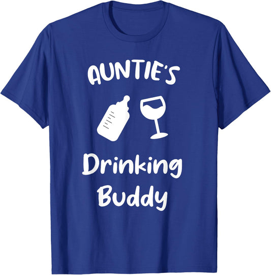 Auntie's Drinking Buddy T-Shirt - T-Shirt | Royal