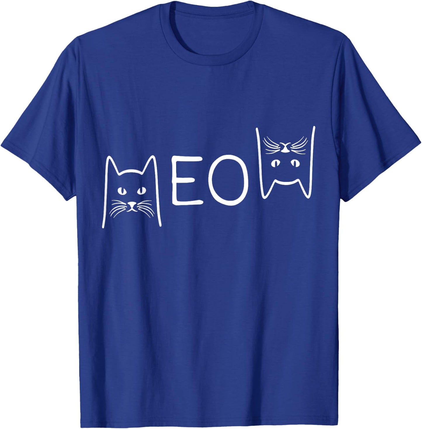 Meow Cat Shirt Meow Kitty Funny Cats Mom and Cat Dad T-Shirt - T-Shirt | Royal