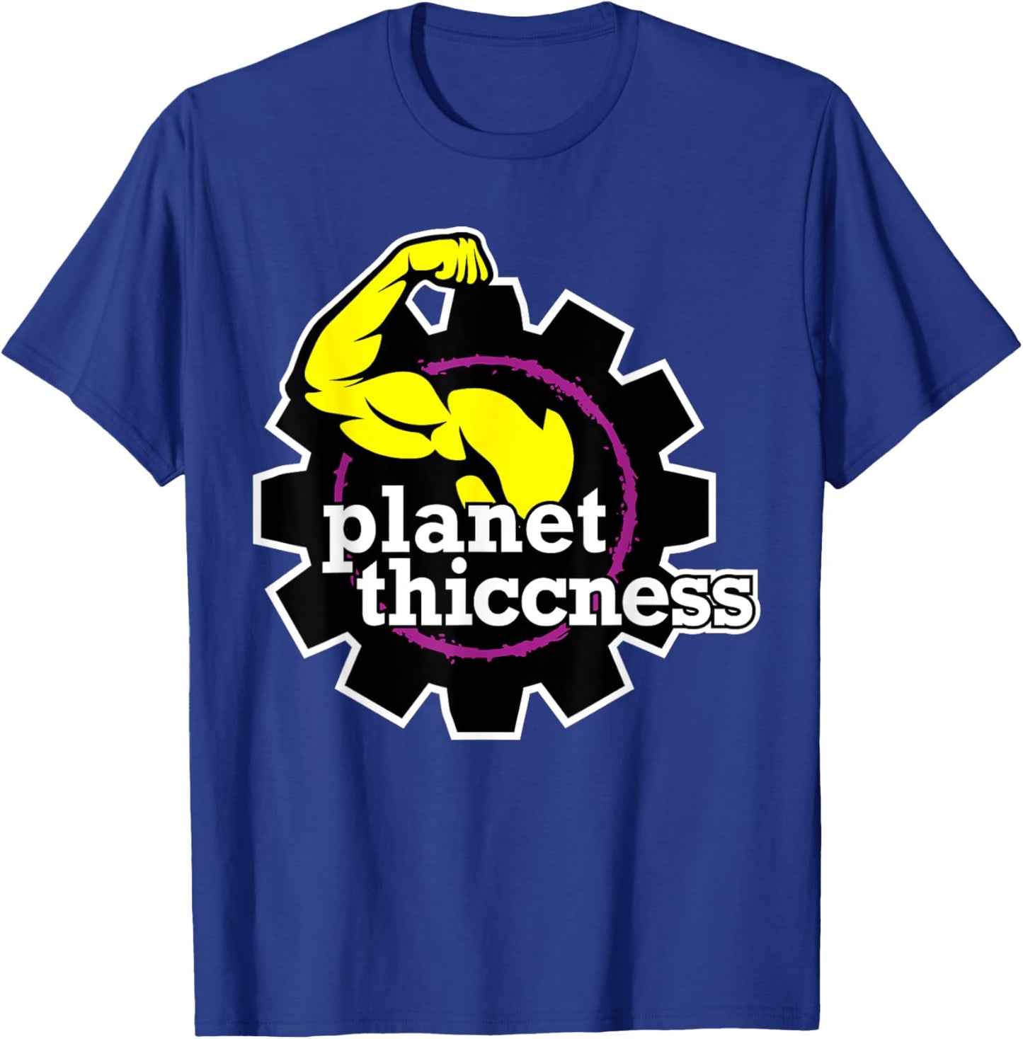 Planet Thiccness Gym Thickness Funny Joke Workout Lover T-Shirt - T-Shirt | Royal