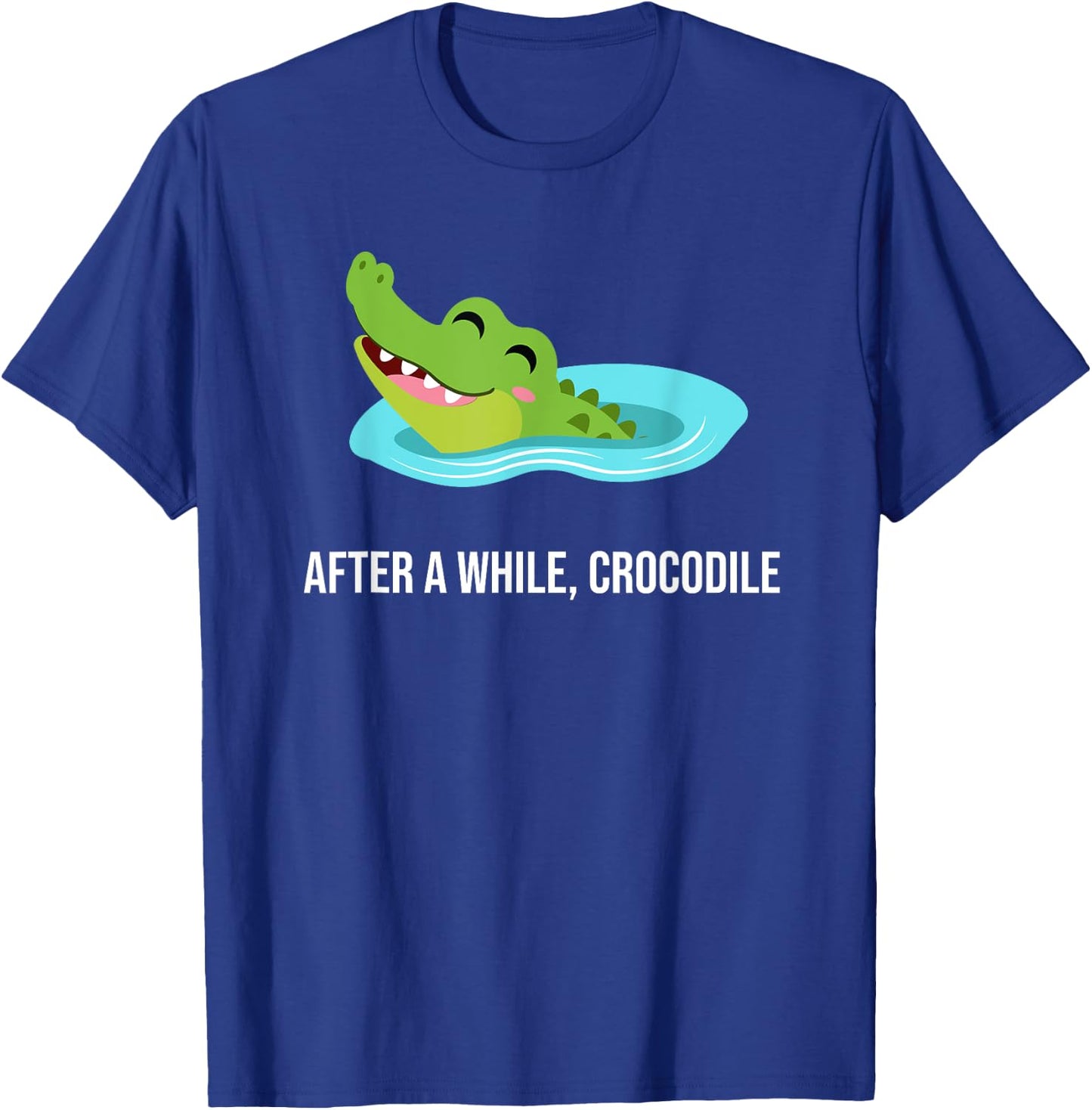 After A While Crocodile T-Shirt - T-Shirt | Royal