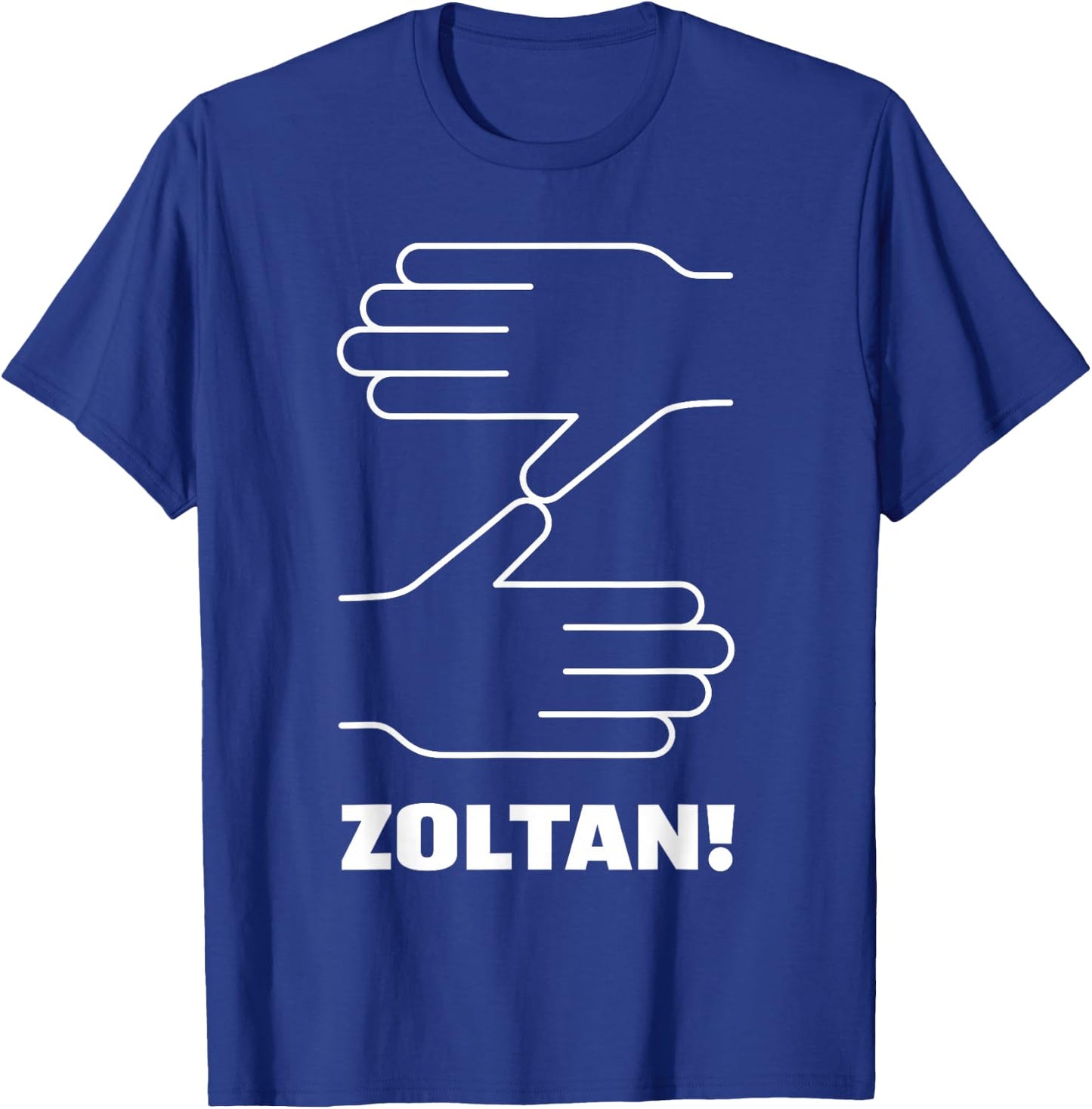 Zoltan! T-Shirt - T-Shirt | Royal