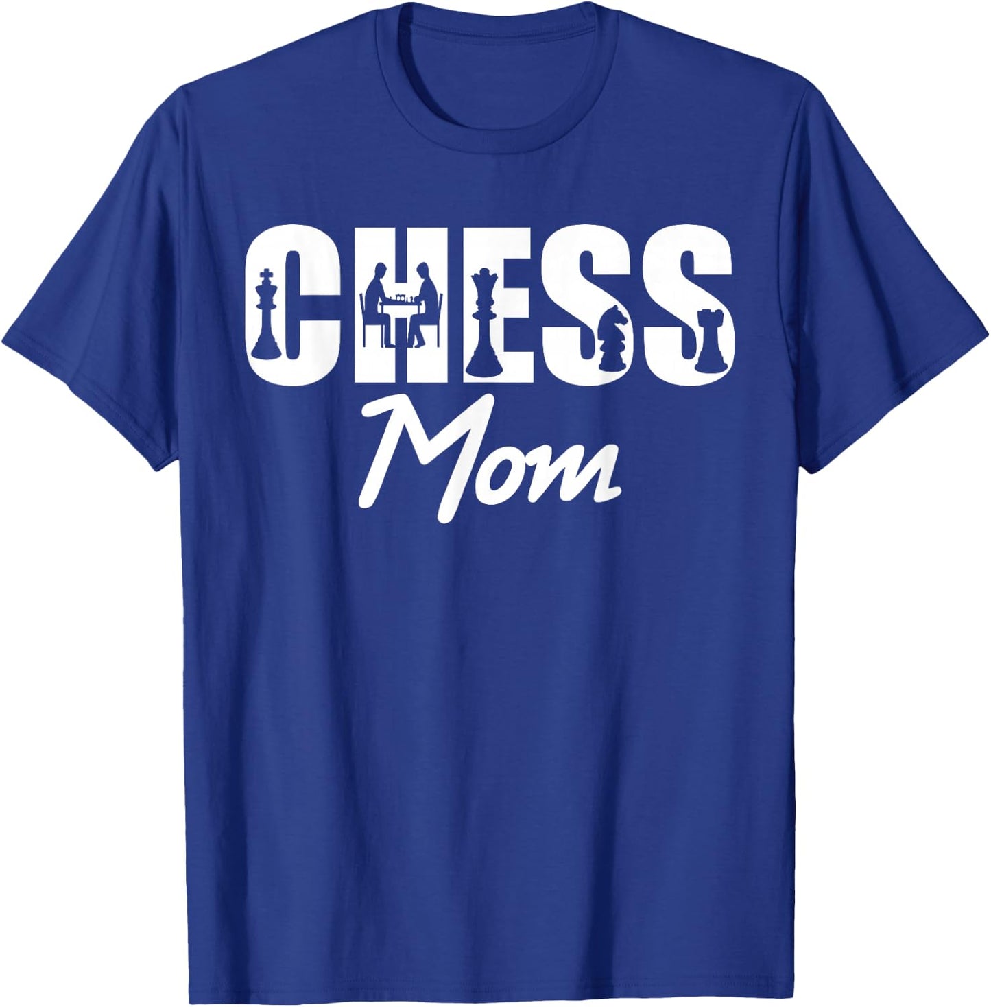 Game Player Chess Mom Club Team T-Shirt - T-Shirt | Royal