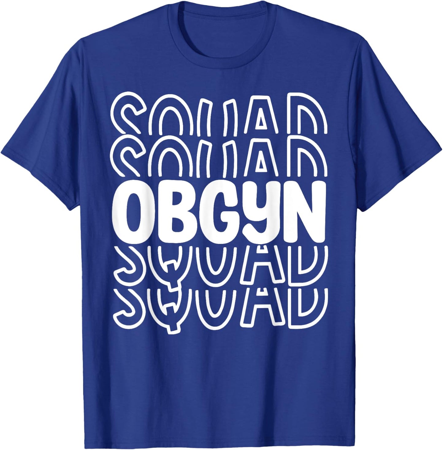 Retro OBGYN Squad Obstetrician Gynecologist Nurse OB GYN T-Shirt - T-Shirt | Royal
