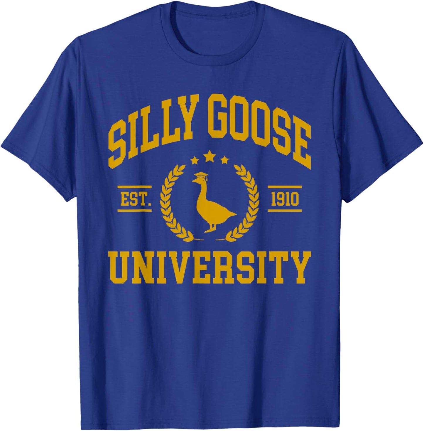 Silly Goose University Shirt, Funny Shirts , Goose T-Shirt - T-Shirt | Royal