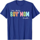 In My Boy Mom Era T-Shirt - T-Shirt | Royal
