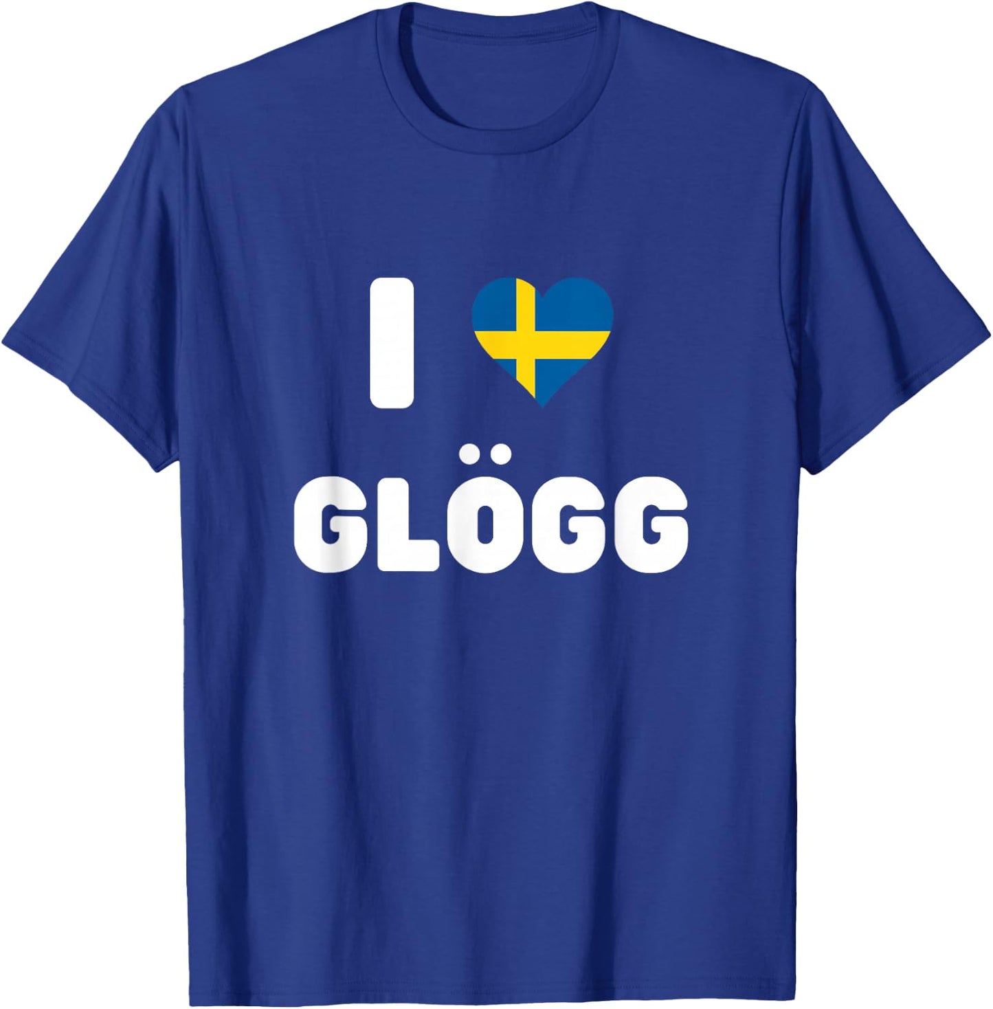 I Love Glogg Sweden Mulled Wine T-Shirt - T-Shirt | Royal