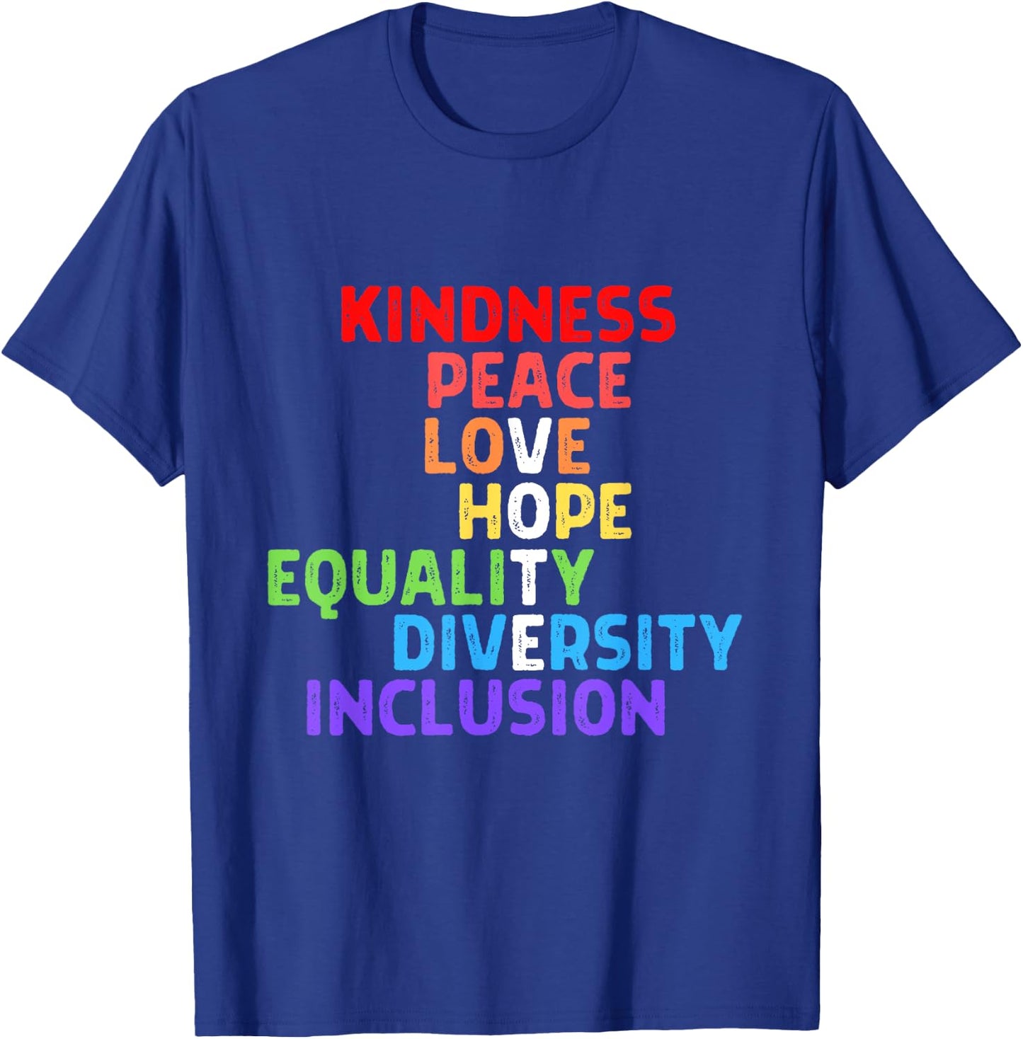 Vote Kindness Peace Equality Inclusion Diversity Human Right T-Shirt - T-Shirt | Royal