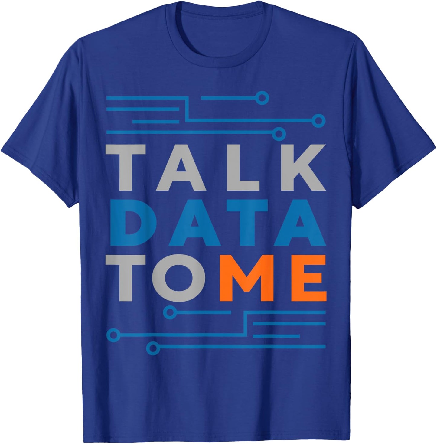 Data Scientist Funny Business Analyst Science T-Shirt - T-Shirt | Royal