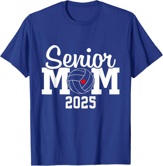 Senior Mom Class Of 2025 Volleyball Mom Graduation Senior 25 T-Shirt - T-Shirt | Royal