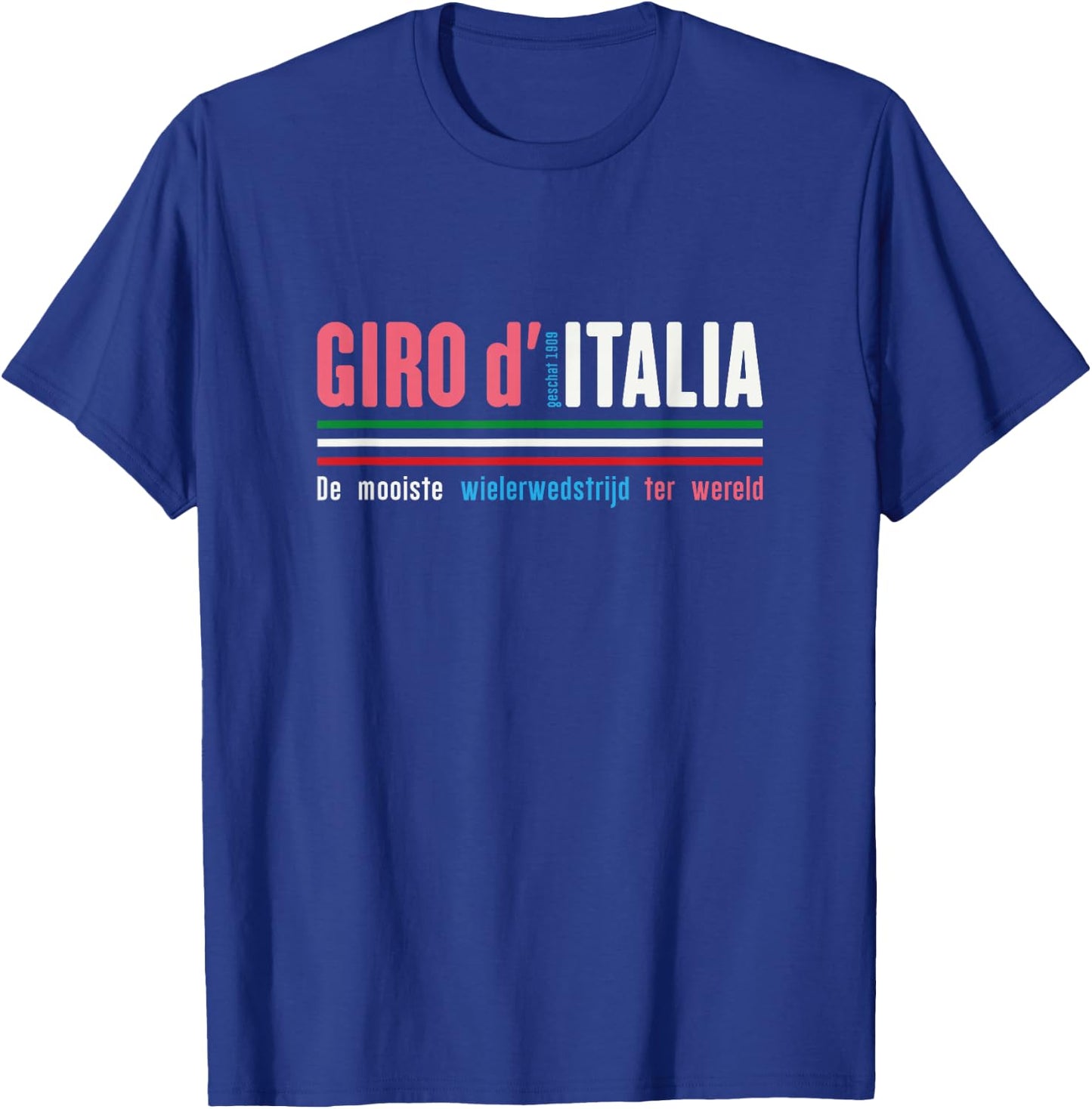 Giro D Italia The World's Most Beautiful Bike Race T-Shirt - T-Shirt | Royal