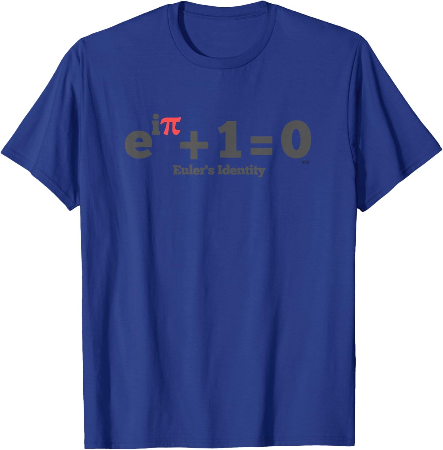 The most beautiful math equation: Euler's Identity T-Shirt - T-Shirt | Royal