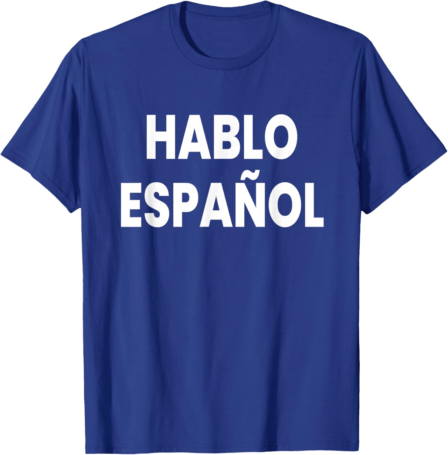 Hablo Espanol T-Shirt - T-Shirt | Royal