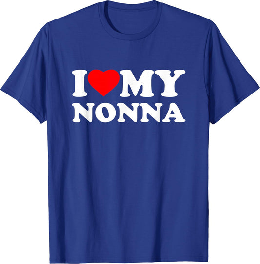 I Love My Nonna I Heart Family Grandma T-Shirt - T-Shirt | Royal