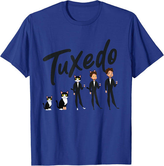 Tuxedo Cat Evolution to A Man Wearing a Tuxedo - Funny T-Shirt - T-Shirt | Royal