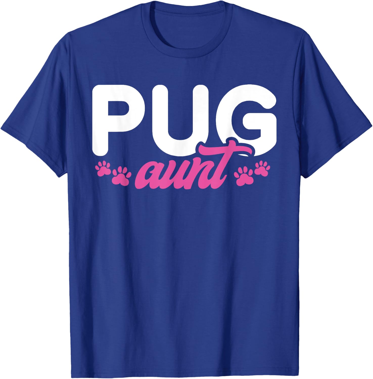 Pug Aunt T-Shirt - T-Shirt | Royal