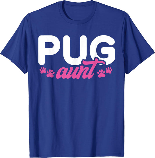 Pug Aunt T-Shirt - T-Shirt | Royal