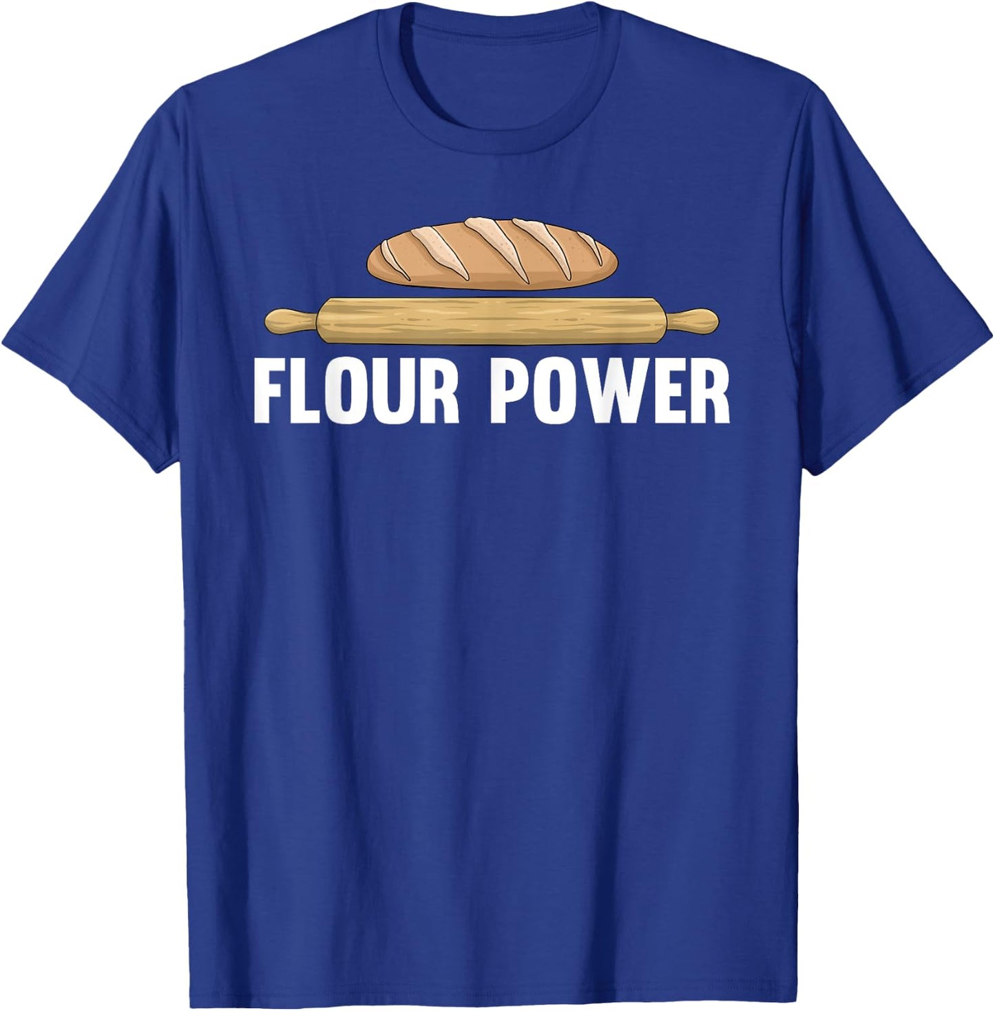 Funny Flour Baking Art For Baker Chef Men Women Baking Lover T-Shirt - T-Shirt | Royal