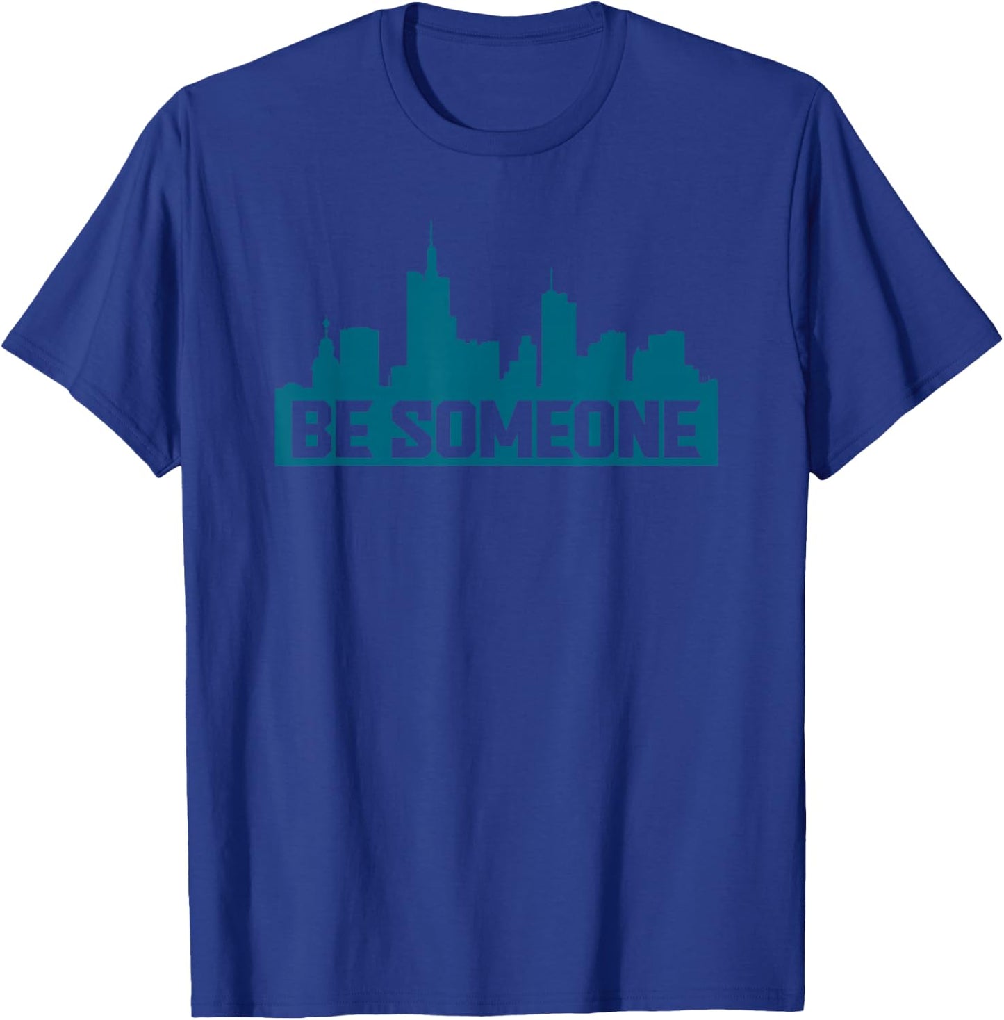 Be Someone H-Town Houston Texas T-Shirt - T-Shirt | Royal