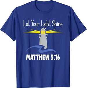 Christianity Jesus Lighthouse-let your light shine T-Shirt - T-Shirt | Royal