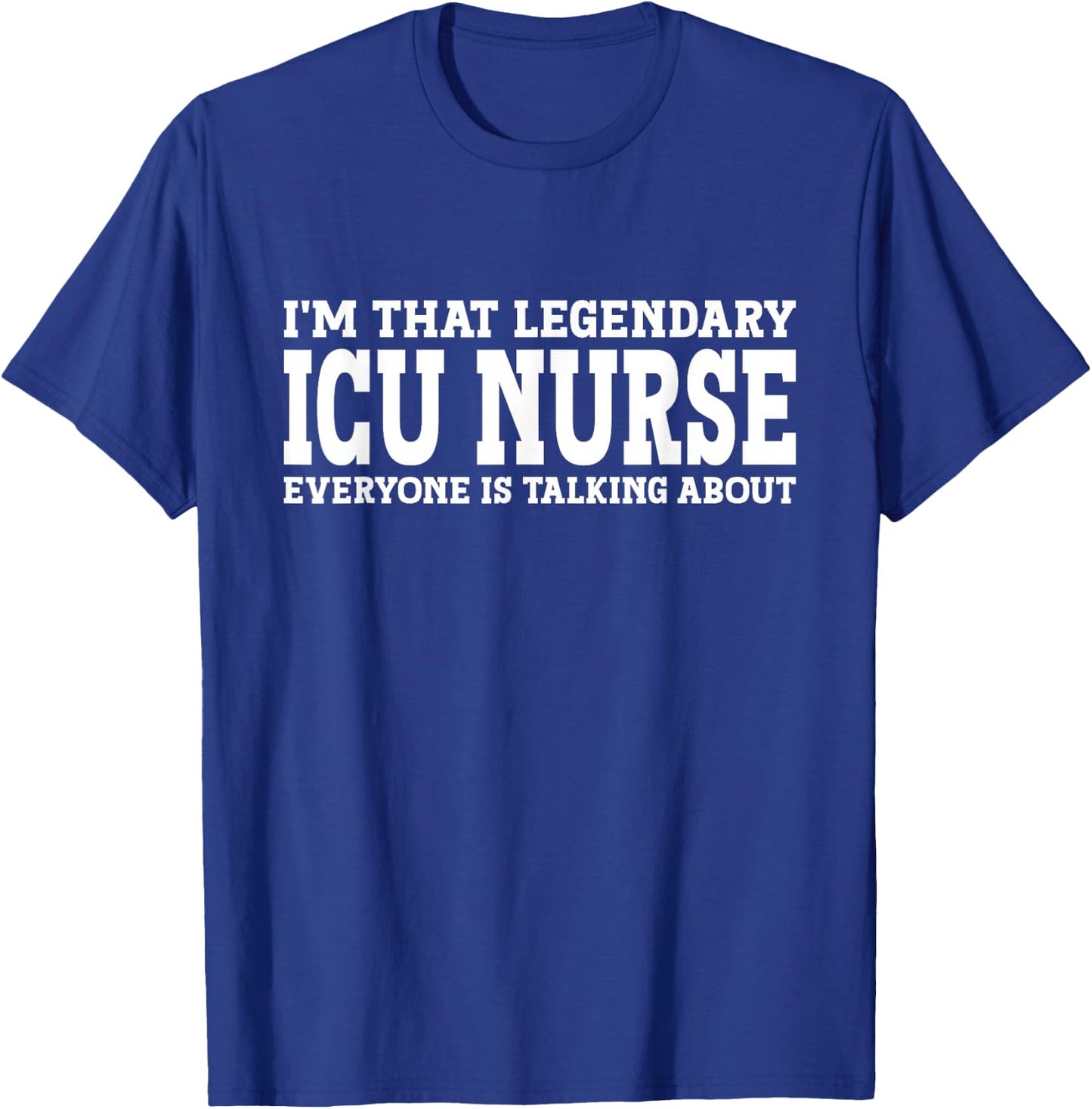 ICU Nurse Job Title Employee Funny Worker ICU Nurse T-Shirt - T-Shirt | Royal