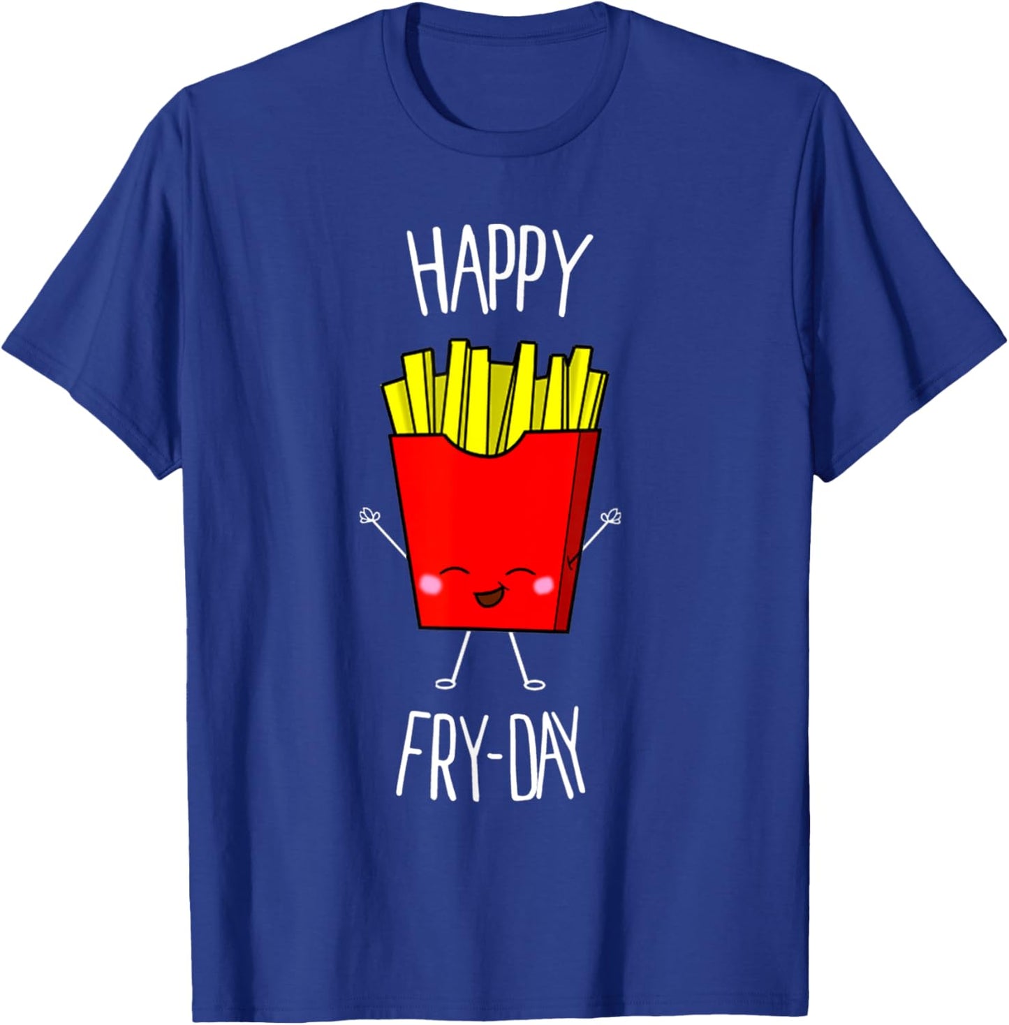 Happy Fry-day Cute Kawaii Food Shirt T-Shirt - T-Shirt | Royal