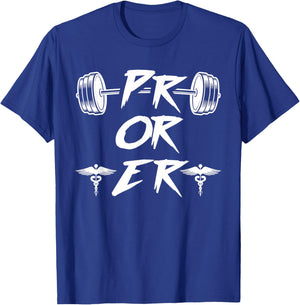 PR Or ER Weightlifting Gym T-Shirt - T-Shirt | Royal