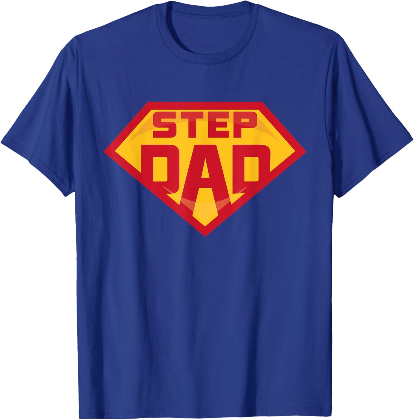 Super Stepdad Funny Hero Step Dad Birthday Fathers Day Gift T-Shirt - T-Shirt | Royal