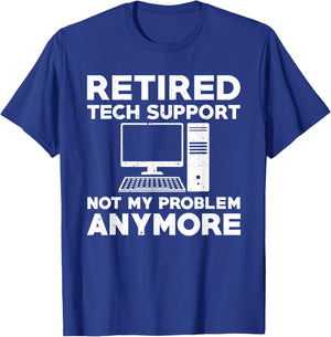 Retired Tech Support Sysadmin Computer Geek Retirement Party T-Shirt - T-Shirt | Royal