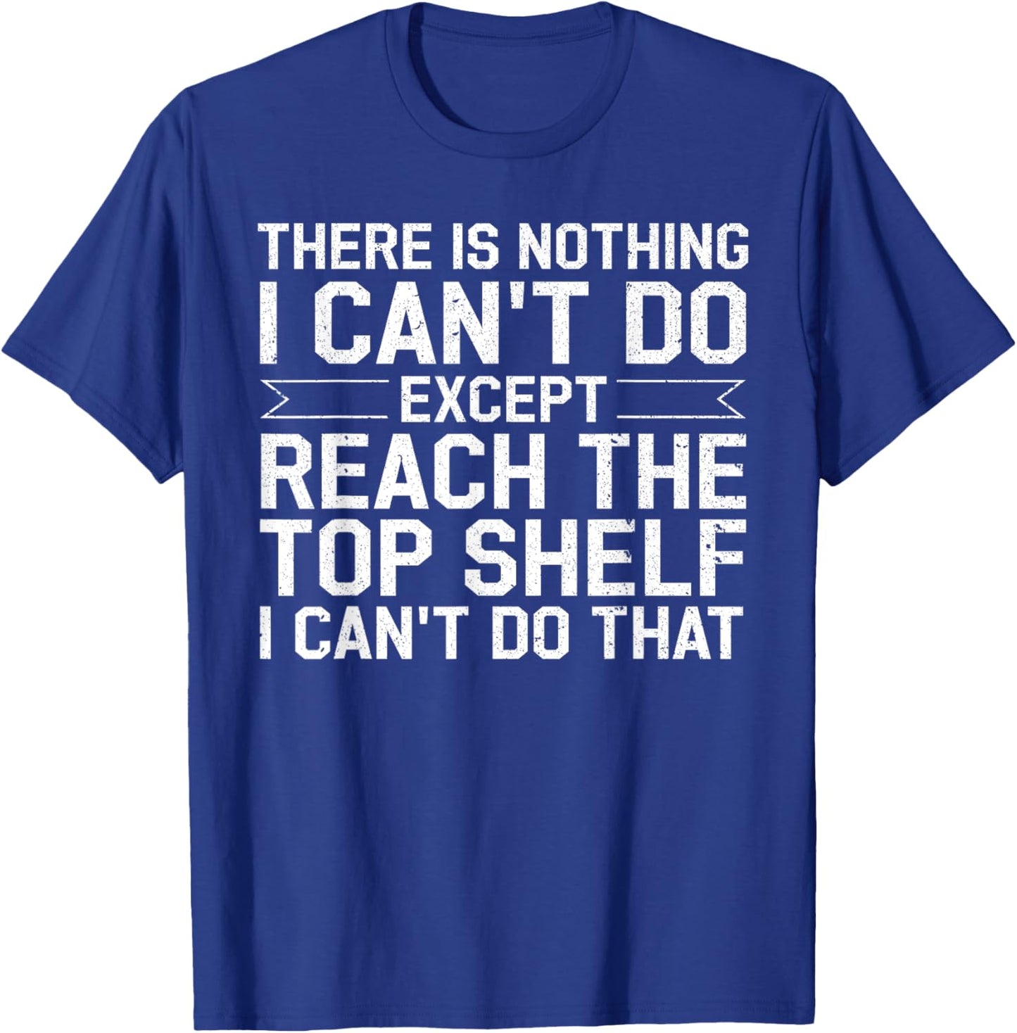 Funny Short People Women Hilarious Sarcastic Saying T-Shirt - T-Shirt | Royal