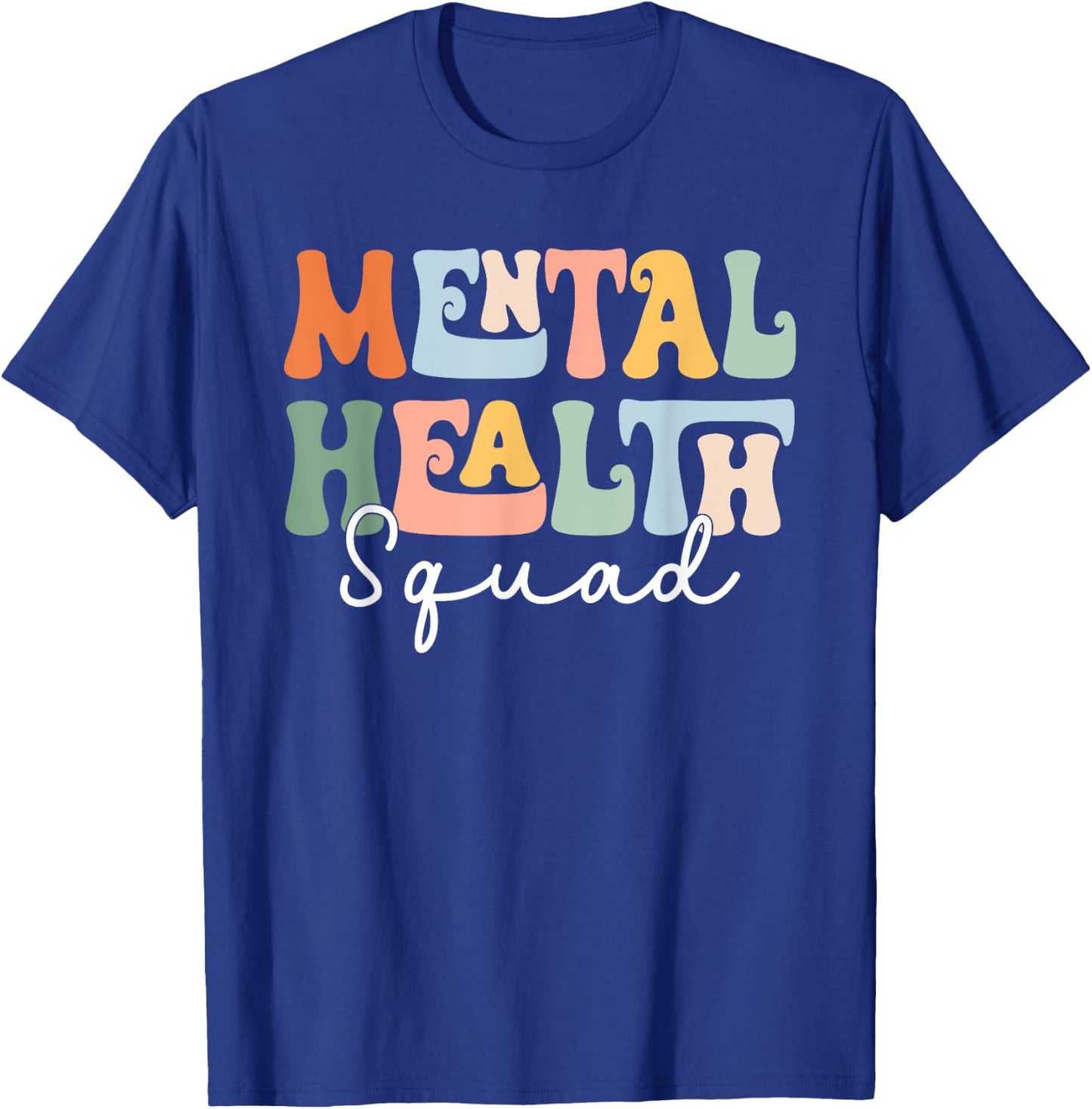 Mental Health Squad Brain Illness Mental Health Awareness T-Shirt - T-Shirt | Royal